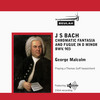 Thumbnail Bach Chromatic Fantasia and Fugue BWV 903  George Malcolm