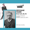 Thumbnail Faure Dolly Suite Orchestre de lORTF Beecham
