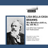 Thumbnail Brahms Wie Melodien zieht es  Op 105 No 1 Lisa della Casa