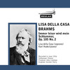 Thumbnail Brahms Immer leiser wird mein    Op 105 No 2 Lisa della Casa
