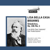 Thumbnail Brahms St&auml;ndchen Op 106 No 1 Lisa della Casa