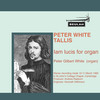 Thumbnail Tallis Iam lucis for organ  Peter White
