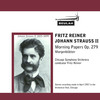 Thumbnail Strauss Morning Papers Waltz Chicago SO Reiner