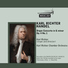 Thumbnail Handel Organ Concerto Op4 No 1 Karl Richter