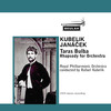 Thumbnail Janacek Taras Bulba RPO Kubelik