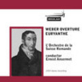 Thumbnail Weber Euryanthe Overture OSR Ansermet