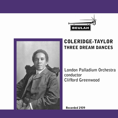 Product picture Coleridge Taylor 3 Dream Dances London Palladium Orchestra