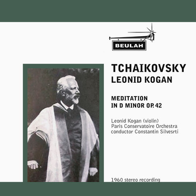 Product picture Tchaikovsky Meditation Leonid Kogan