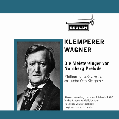 Product picture Wagner Die Meistersinger von  Nurnberg - Prelude Klemperer