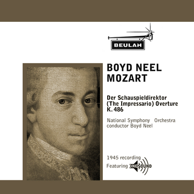 Product picture  Mozart Der Schauspieldirektor Overture NSO Boyd Neel