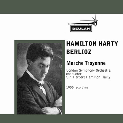 Product picture Berlioz Marche Troyenne  LSO Hamilton Harty