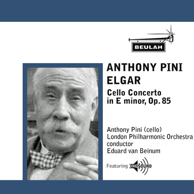 Product picture Elgar Cello Concerto 3rd & 4th mvts Anthony Pini lpo 