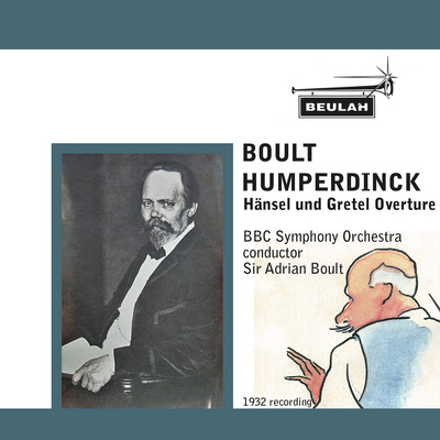 Product picture Humperdinck  H&auml;nsel und Gretel Overture BBCSO Boult