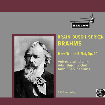 Product picture Brahms Horn Trio Op.40 4th mvt Brain Busch Serkin