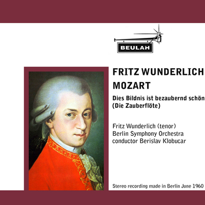 Product picture Mozart Dies Bildnis ist bezaubernd sch&ouml;n  Wunderlich