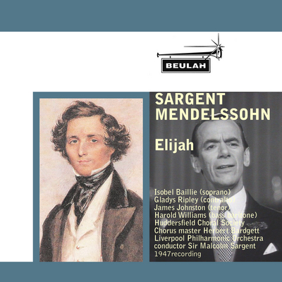 Product picture Mendelssohn Elijah Part2 Huddersfield Choral Society Sargent