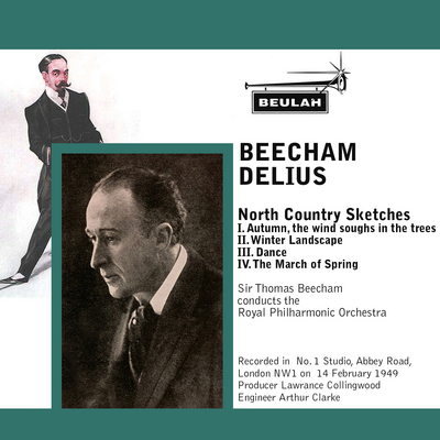 Product picture Delius North Country Sketches 4 March of Spring RPO Beecham