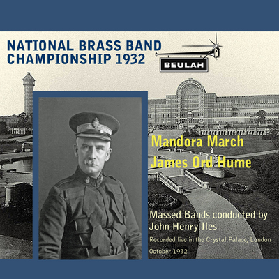Product picture Hume Mandora March National Brass Band Champions 1932