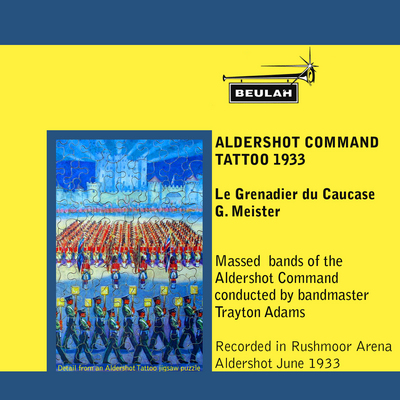 Product picture Meister Le Grenadier du Caucase Aldershot Tattoo 1933