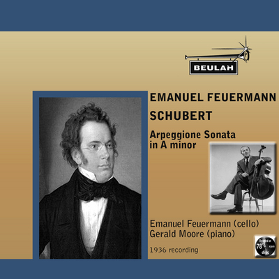 Product picture Schubert Arpeggione Sonata 1st mvt Emanuel Feuermann