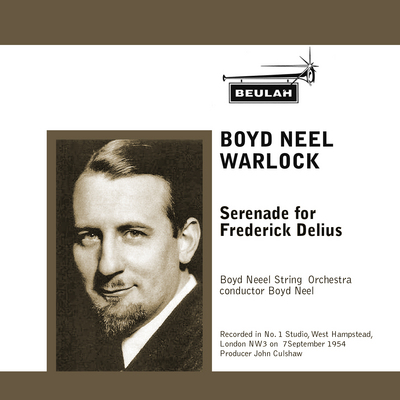 Product picture Warlock Serenade for Frederick Delius Boyd Neel 