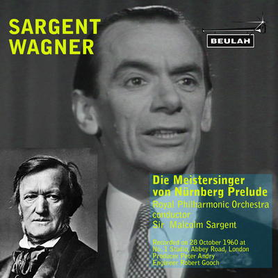Product picture Wagner Die Meistersinger von  Nurnberg - Prelude Sagrent