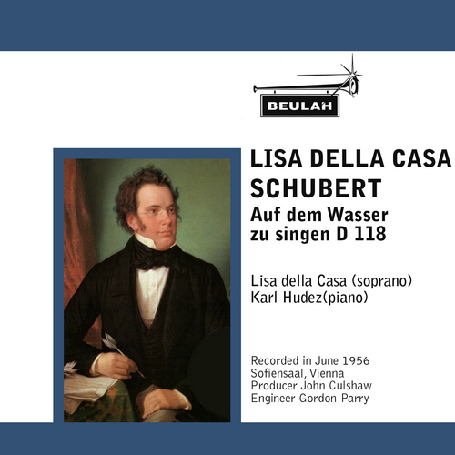 Product picture Schubert Auf dem Wasser  zu singen D 118 Lisa della Casa