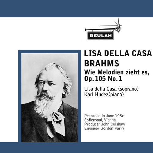 Product picture Brahms Wie Melodien zieht es  Op 105 No 1 Lisa della Casa