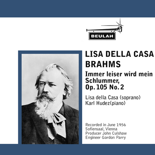 Product picture Brahms Immer leiser wird mein    Op 105 No 2 Lisa della Casa