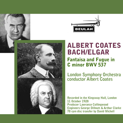 Product picture Bach arranged Elgar Fantasia and Fugue in C minor LSO Coates