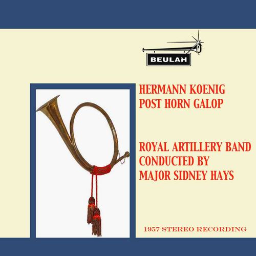Product picture Koenig Post Horn Galop Royal Artillery Band 