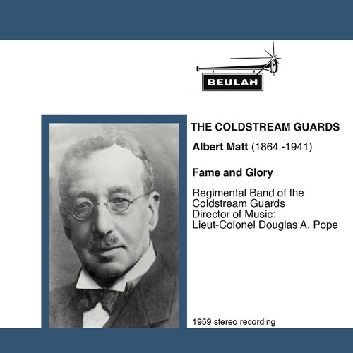 Product picture Albert Matt Fame and Glory Coldstream Guards Douglas Pope