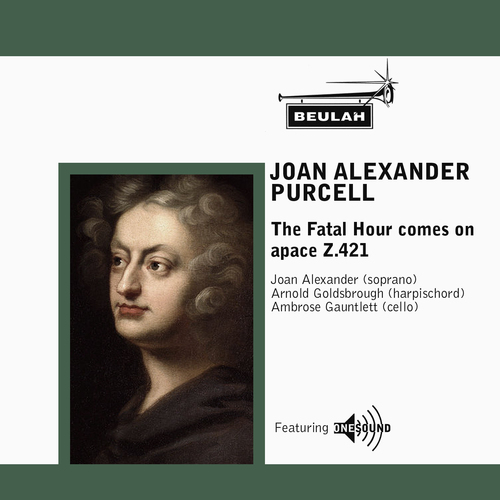 Product picture Purcell The Fatal Hour comes on  apace Z.421  Joan Alexander