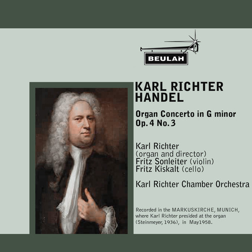 Product picture Handel Organ Concerto Op4 No 3 Karl Richter
