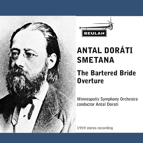 Product picture Smetana The Bartered Bride Overture Dorati Minneapolis Orches