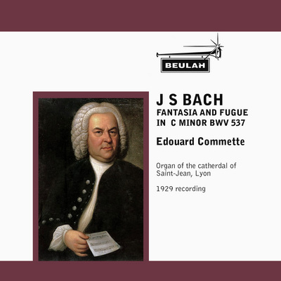 Product picture Bach Fantasia and Fugue in C minor BWV 537 Commette
