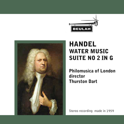 Product picture Handel Water Music Suite No 2  Philomusica Thurston Dart