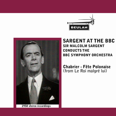 Product picture  Chabrier Fete Polonaise BBC SO Malcolm Sargent