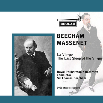 Product picture  Massenet La Vierge The Last Sleep of the Virgin Beecham