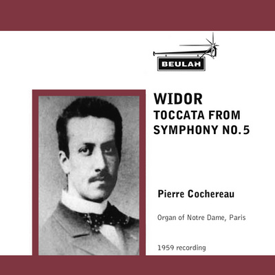 Product picture Widor Toccata from Symphony No 5 Pierre Cochereau