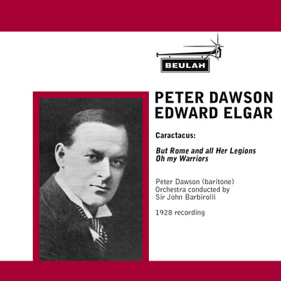 Product picture ELGAR Caractacus Peter Dawson Sir John Barbirolli
