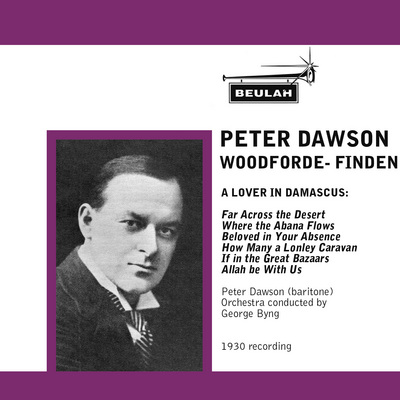 Product picture Woodforde Finden A Lover in Damascus Peter Dawson